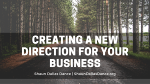 Creating A New Direction For Your Business